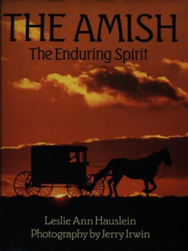 The Amish: The Enduring Spirit (Az amishok: Az lland szellem)