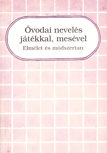vodai nevels jtkkal, mesvel 1. - Elmlet s mdszertan