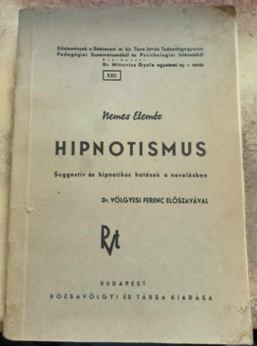 Hipnotismus (Suggestiv �s hipnotikus hat�sok a nevel�sben)