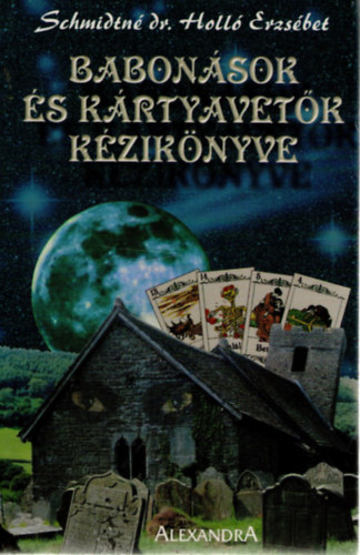 Babonsok s krtyavetk kziknyve