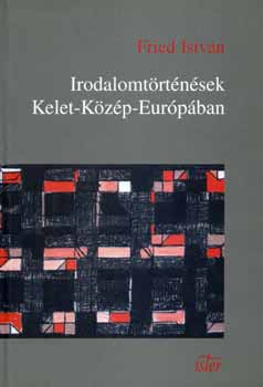 Irodalomtrtnsek Kelet-Kzp-Eurpban