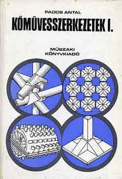 K�m�vesszerkezetek I-II.