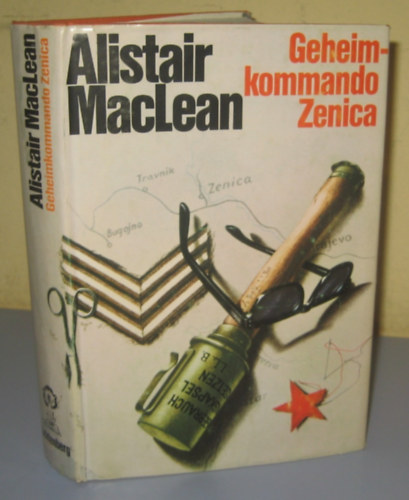 Alistair MacLean - Geheimkommando Zenica