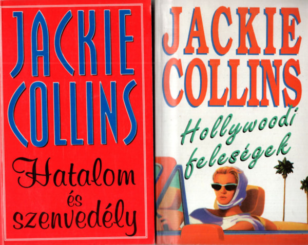 2 db Jackie Collins knyv: Hollywoodi felesgek, Hatalom s szenvedly.