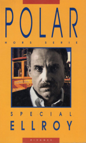 Hors-s�rie - Sp�cial Ellroy