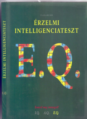 rzelmi intelligenciateszt E.Q. - Ismerd meg nmagad!