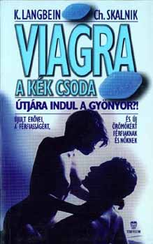 Viagra, a kk csoda - tjra indul a gynyr?