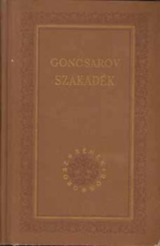 9 db az "Orosz Remekrk" sorozatbl:Goncsarov:Szakadk + Oblomov + Csernisevszkij:Mit tegynk? + Prolgus +Turgenyev:Apk s fik/Fst + Egy vadsz feljegyzsei + Csehov:Elbeszlsek II. + Szaltikov-Scsedrin:A Galavjov csald + Tolszt