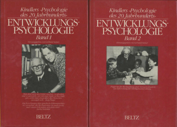 Steiner Gerhard - Kindlers Psychologie des 20. Jahrhunderts - Entwicklungspsychologie Band 1+2 (Kindler pszichol�gi�ja a 20. sz�zadban - Fejl�d�si pszichol�gia n�met nyelven, k�t k�tetben)