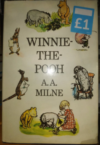 Winnie-the-Pooh - with colour illustrations by E. H. Shepard