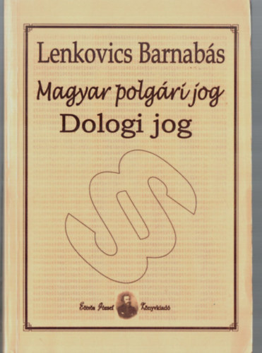 Magyar polg�ri jog - Dologi jog