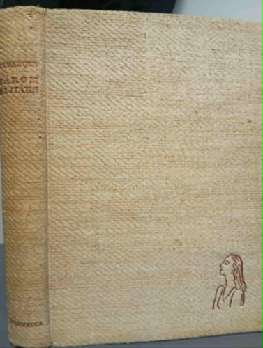 H�rom bajt�rs (Drei Kameraden - Ford�totta Lorsy Ern�)