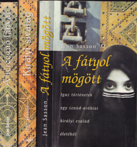 A hercegn� l�nyai + Kir�lyi sivatag + A f�tyol m�g�tt