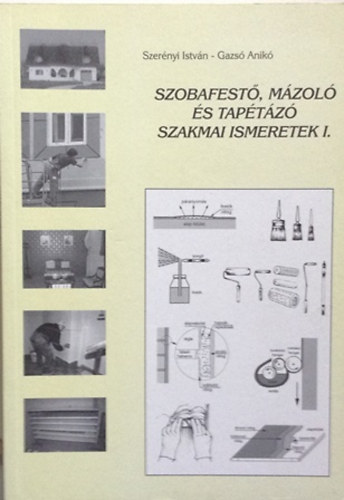 Szobafest, mzol s taptz szakmai ismeretek I.