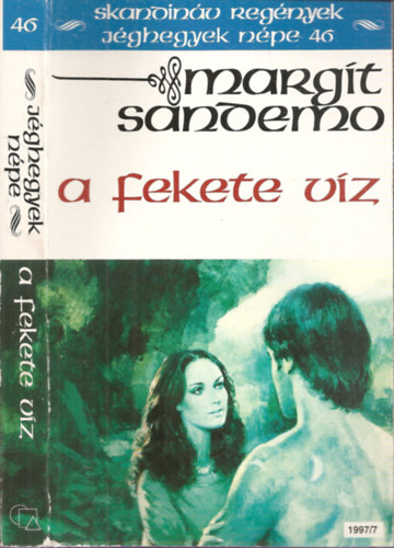 A fekete v�z (J�ghegyek n�pe 46.)