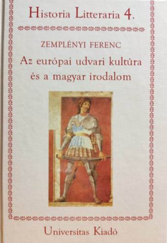 Az eurpai udvari kultra s a magyar irodalom