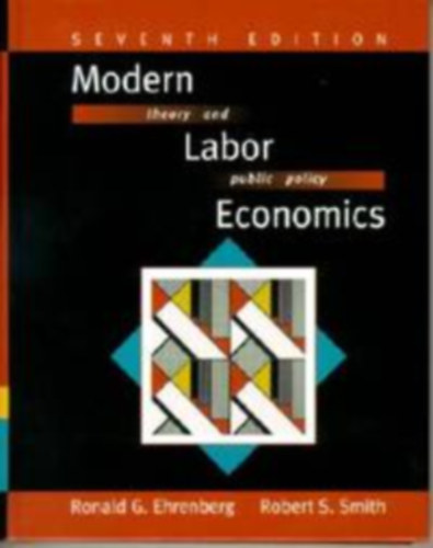 Modern Labor Economics