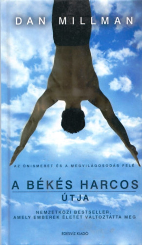 Dan Millman - A bks harcos tja