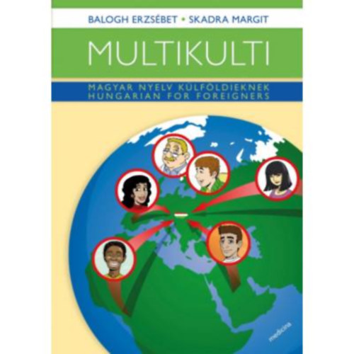 Multikulti (angol) - Magyar nyelv klfldieknek / Hungarian for foreigners
