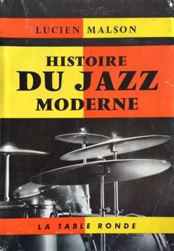 Histoire du Jazz Moderne