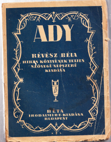 Ady Endre letrl, verseirl, jellemrl