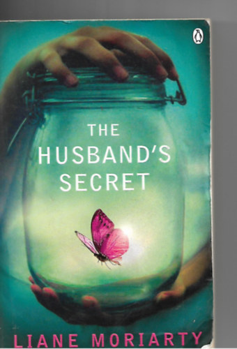 Liane Moriarty - The Husband's Secret
