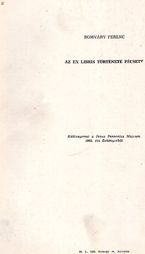 Romvry Ferenc - Az Ex libris trtnete Pcsett