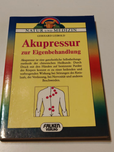 Akupressur zur eigenbehandlu