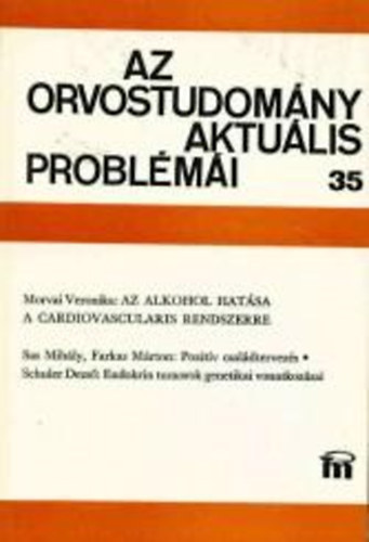 Az orvostudomny aktulis problmi 35.
