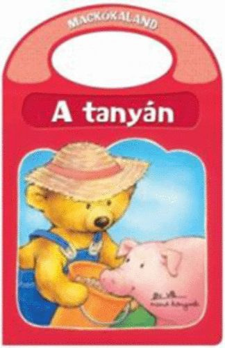 A tany�n - Mack�kaland