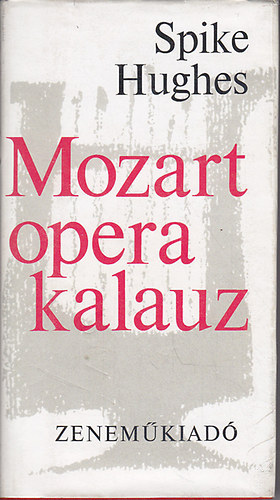 Mozart opera kalauz