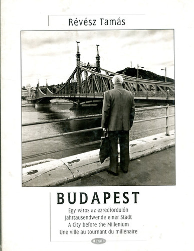 Budapest - Egy vros az ezredforduln