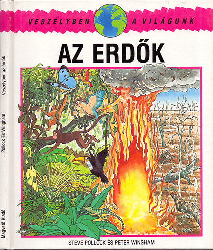 Veszlyben az erdk