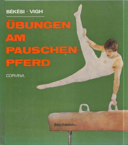 bungen am Pauschenpferd (Lgyakorlatok - 9 db. mellklettel)