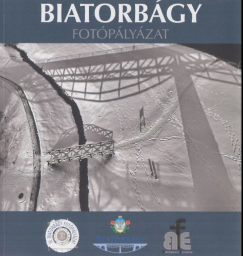 III. Biatorb�gy fot�p�ly�zat