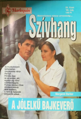 Margaret Barker - Szívhang 59. kötet - A jólelkü bajkeverő