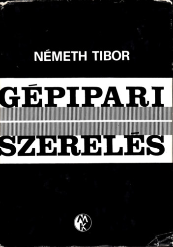 N�meth Tibor - G�pipari szerel�s