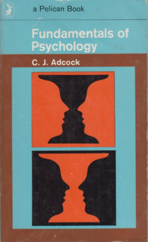C. J. Adcock - Fundamentals of Psychology