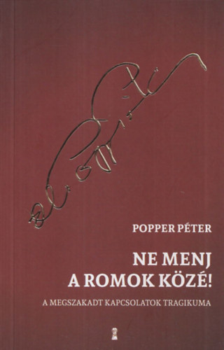 Ne menj a romok kz!