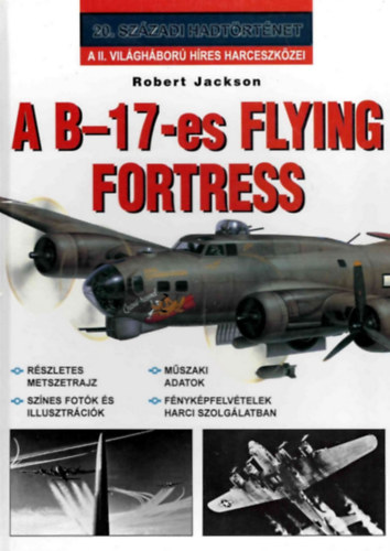 A B17-es Flying Fortress (20. szzadi hadtrtnet)