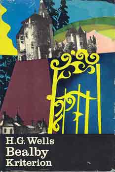 H. G. Wells - Bealby