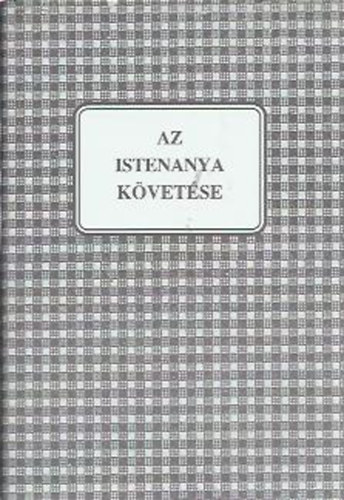 Az Istenanya kvetse