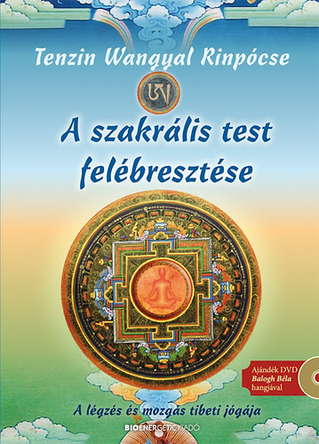 A szakr�lis test fel�breszt�se