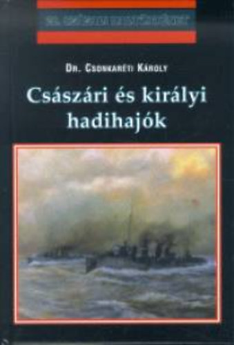 Cs�sz�ri �s kir�lyi hadihaj�k