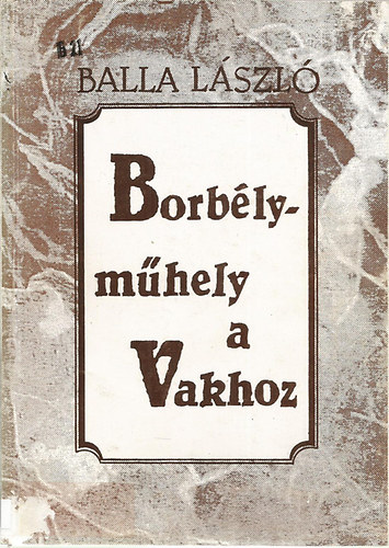 Borblymhely a Vakhoz