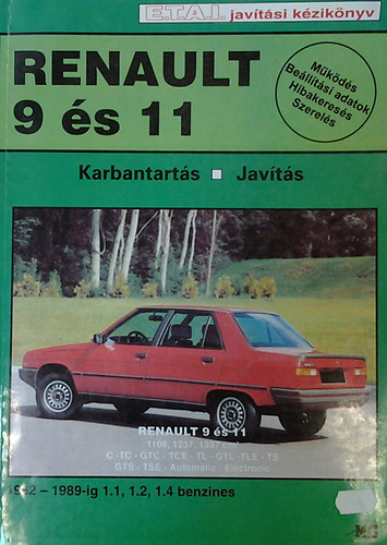 Renault 9 �s 11 1982-1989 - Karbantart�s, jav�t�s