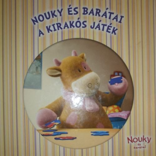 Nouky s bartai: A kiraks jtk