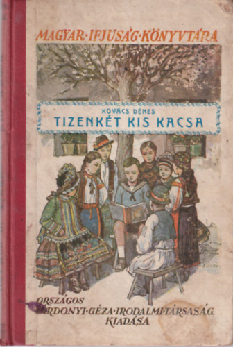 Tizenkt kis kacsa s ms llatmesk