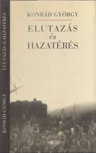 Elutazs s hazatrs - nletrajzi regny