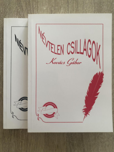 2 db. Kovcs Gbor knyv: Nvtelen rnykok + Nvtelen csillagok